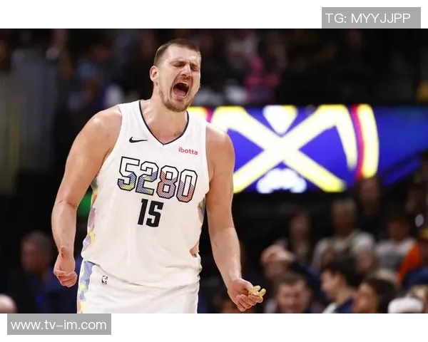 约基奇统治力显著近两赛季三双次数领跑联盟末节表现同样出色